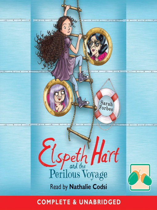 Title details for Elspeth Hart and the Perilous Voyage by Sarah Forbes - Available